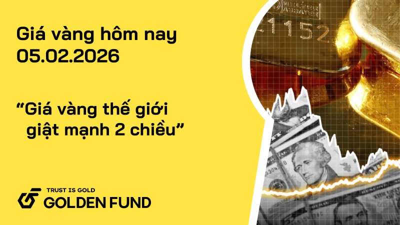 Giá vàng thế giới giật mạnh hai chiều, giá vàng trong nước tiếp tục neo cao